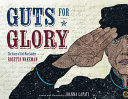 Image for "Guts for Glory"