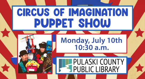 “Circus of Imagination” Puppet Show