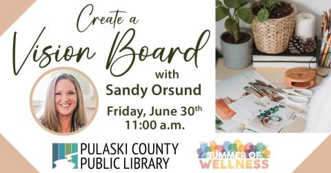 Create a Vision Board with Sandy Orsund